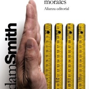 Portada de Adam Smith La teoría de los sentimientos morales Editorial Alianza