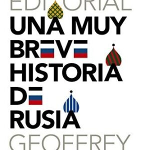 Portada de Geoffrey Hosking Una muy breve historia de Rusia Editorial Alianza