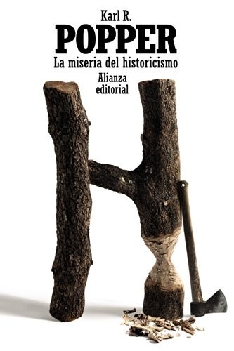 Portada de Karl Popper La miseria del historicismo Alianza Editorial