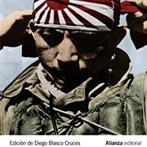 Portada de No esperamos volver vivos Testimonios de kamikazes y soldados japoneses Alianza Editorial
