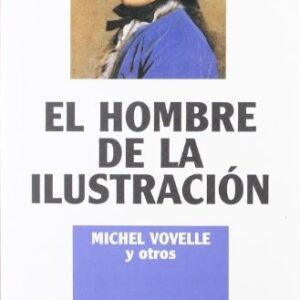 Portada de Michel Vovelle El hombre de la ilustración Alianza Editorial
