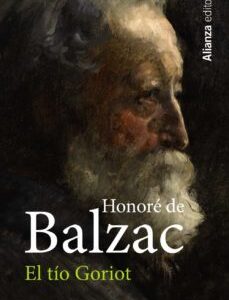 Portada de Honoré de Balzac El Tío Goriot Alianza Editorial