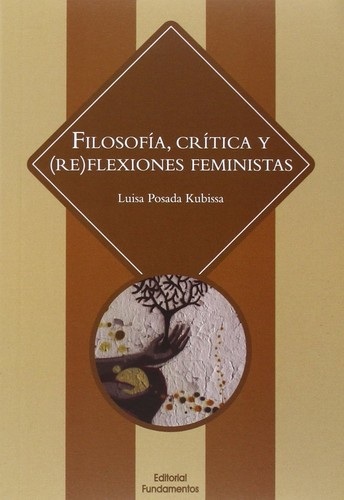 Portada de Luisa Posada Kubissa Filosofía, crítica y (re)flexiones feministas Editorial Fundamentos