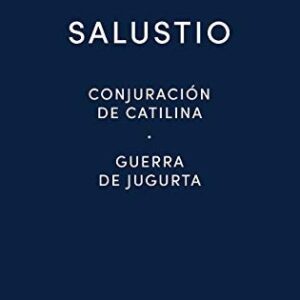 Portada de Salustio Conjuración de Catilina Guerra de Jugurta Editorial Gredos