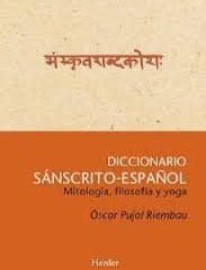 Portada de Oscar Pujol Riembau Diccionario Sanscrito-español Editorial Herder