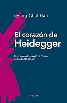 Portada de Byung-Chul Han El corazón de Heidegger Editorial Herder