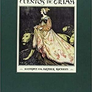 Portada de Cuentos de Grimm ilustraciones de Arthur Rackham Editorial Juventud