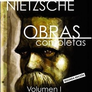 Portada de Friedrich Nietzsche Obras completas Volumen I Editorial Tecnos