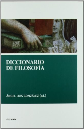 Portada de Angel Luis González Diccionario de filosofía Editorial Eunsa