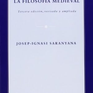 Portada de Josep-Ignasi Saranyana La filosofía medieval Editorial EUNSA