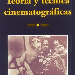 Portada de Sergei Eisenstein Teoría y técnica cinematográficas Editorial Rialp