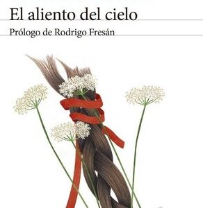 Portada de Carson Mccullers El aliento del cielo Edición Rodrigo Fresán Editorial Seix Barral