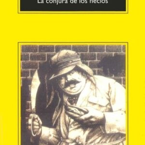 Portada de John Kennedy Toole La conjura de los necios Editorial Anagrama