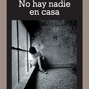 Portada de Dubravka Ugresic No hay nadie en casa Editorial Anagrama