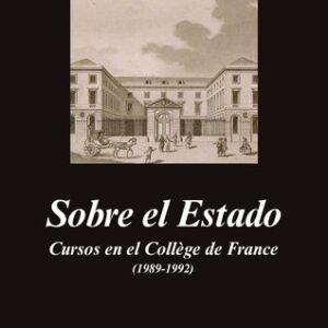 Portada de Pierre Bourdieu Sobre el Estado Editorial Anagrama