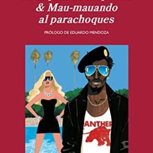 Portada de Tom Wolfe La izquierda exquisita & Mau-mauando al parachoques Editorial Anagrama
