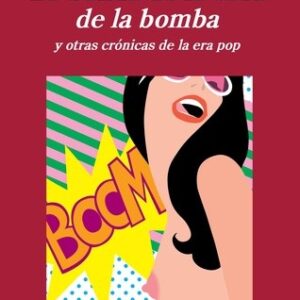 Portada de Tom Wolfe La banda de la casa de la bomba Editorial Anagrama