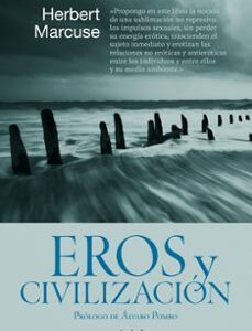Portada de Herbert Marcuse Eros y civilización Traducción de Alvaro Pombo Editorial Ariel
