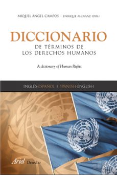 Portada de Enrique Alcaraz y Miguel Angel Campos Pardillos Diccionario de términos de derechos humanos Editorial Ariel