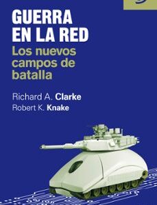 Portada de Richard A. Clarke Guerra en la red Editorial Ariel