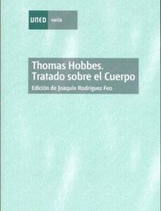 Portada de Thomas Hobbes Tratado sobre el cuerpo Editorial Universidad Nacional de Educación a Distancia