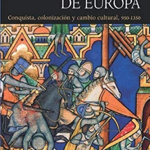 Portada de Robert Bartlett La formación de Europa 930-1350 Editorial PUV