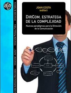 Portada de Joan Costa Solá-segalés Dircom Estratega de la complejidad Editorial Universidad de Valencia