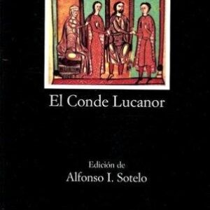 Portada de Don Juan Manuel El Conde Lucanor Editorial Cátedra