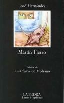 Portada de José Hernández Martín Fierro Editorial Cátedra