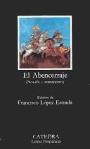 Portada de Francisco Lopez Estrada El abencerraje Editorial Cátedra Letras Hispánicas
