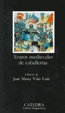 Portada de Textos medievales de caballerías Editorial Cátedra Letras Hispánicas