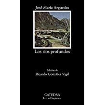 Portada de José María Arguedas Los ríos profundos Editorial Cátedra