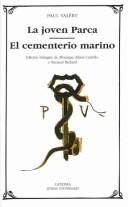 Portada de Paul Valéry La joven parca El cementerio marino Edición bilingue Editorial Cátedra Letras Universales