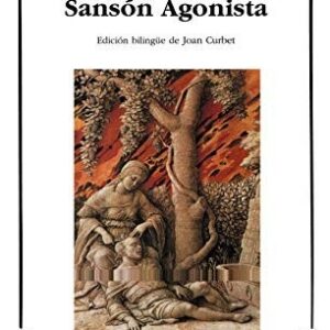Portada de John Milton El paraíso recobrado Sansón Agonista Editorial Cátedra