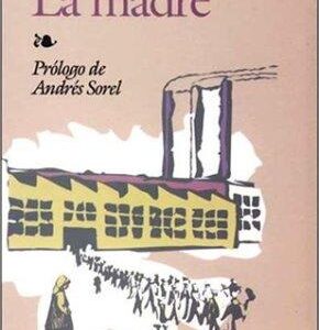 Portada de Máximo Gorki La madre Editorial Cátedra Letras Universales