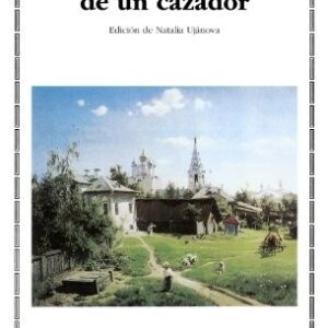 Portada de Iván Turguénev Memorias de un cazador Editorial Cátedra