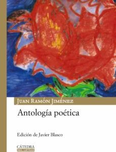 Portada de Juan Ramón Jiménez Antología poética Tapa dura Editorial Cátedra