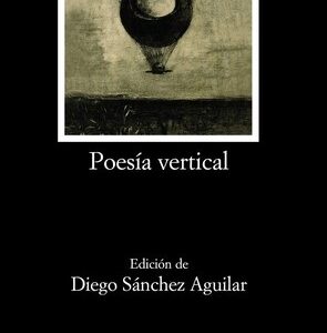 Portada de Roberto Juarroz Poesía vertical Editorial Cátedra
