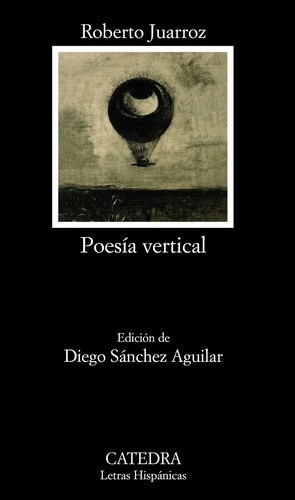 Portada de Roberto Juarroz Poesía vertical Editorial Cátedra
