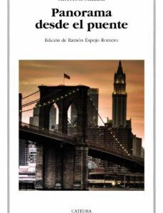 Portada de Arthur Miller Panorama desde el puente Editorial Cátedra
