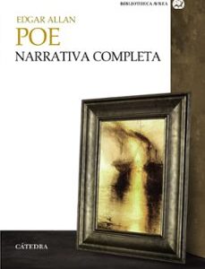 Portada de Edgar Allan Poe Narrativa completa Editorial Cátedra Bibliotheca Avrea