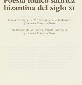 Portada de Poesía lúdico satírica bizantina del siglo Xi Editorial Cátedra