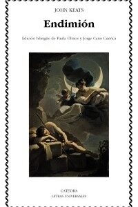 Portada de John Keats Endimión Edición bilingue Editorial Cátedra