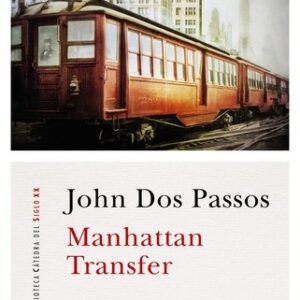 Portada de John Dos Passos Manhattan transfer Editorial Cátedra