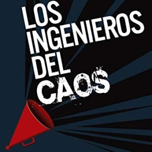 Portada de Giuliano Da Empoli Los ingenieros del caos Editorial Oberon