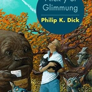 Portada de Philip K. Dick Nick y el Glimmung Editorial Minotauro