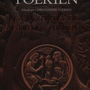 Portada de J. R. R.Tolkien La leyenda de Sigurd y Gudrún Editorial Minotauro