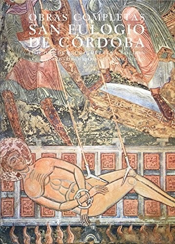 Portada de San Eulogio de Córdoba Obras completas Editorial Akal Clásicos latinos medievales