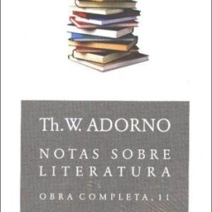 Portada de Theodor W. Adorno Notas sobre literatura Editorial Akal
