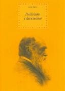 Portada de Julián Pacho García Positivismo y darwinismo Editorial Akal